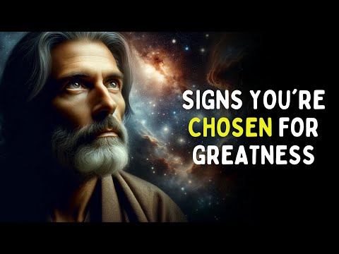 7 Signs You’re Chosen For Greatness