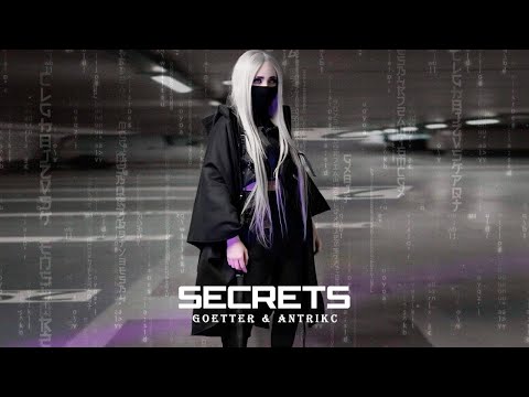 Alan Walker Style, Goetter & Antrikc - SECRETS