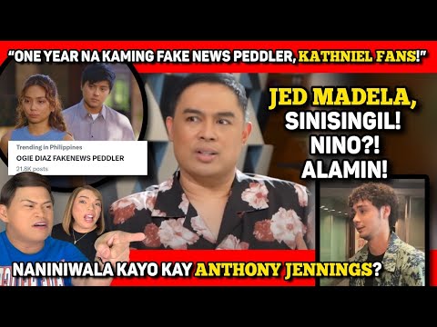 JED MADELA, MAY ATRASO! 🔴 KATHNIEL FANS: "FAKE NEWS KAYO!" 🔴 ANTHONY JENNINGS, TRUE BA?