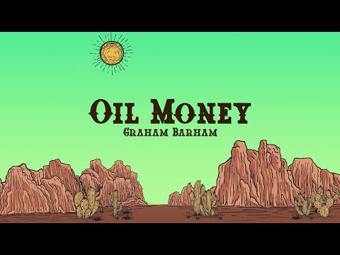 Graham Barham - OIL MONEY (Lyrics)