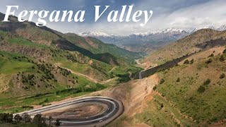 Unveiling Fergana Valley: A Hidden Gem of Uzbekistan