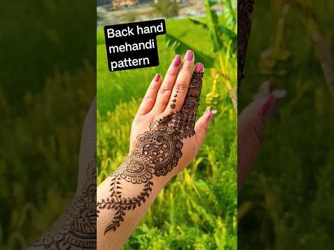 back hand mehandi pattern 🌿।।mehandi design #backhandmehndi #heena #heenadesign #mehandidesign