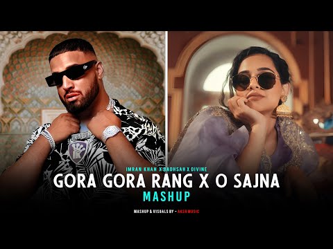 O Sajna - Mega Mashup | Badshah X Divine X Imran Khan | AKSH Music | Punjabi Mashup 2024