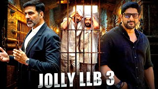 Jolly LLB 3 | Akshay kumar  Arshad warsi Sanjay Dutt  | Bollywood comedy legal drama film