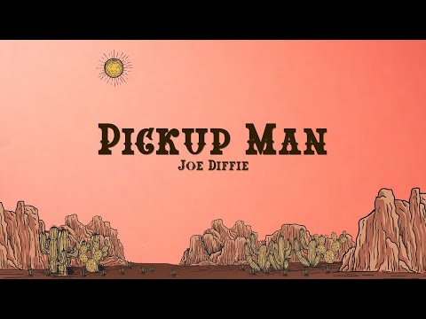 Joe Diffie - Pickup Man (Lyrics)