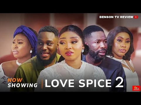 LOVE SPICE 2 (Yoruba Movie) HABEEB ALAGBE, KIKI BAKARE, PEJU JOHNSON - 2025 LATEST YORUBA MOVIE