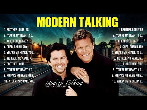 Modern Talking The Best Music Of All Time ▶️ Full Album ▶️ Top 10 Hits Collection