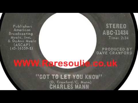 Charles Mann   - Got To Let You Know   - Raresoulie