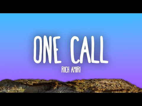 Rich Amiri - One Call