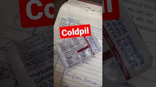 खांसी,जुखाम, बुखार के लिए | Tablet Coldpil