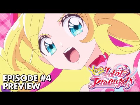 You and Idol Precure♪ | The Legendary Idol?! Kaito Hibiki | Episode #4 Preview