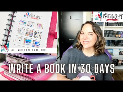 Writing A Book In 30 Days 🖋️📖 APRIL ROUGH DRAFT CHALLENGE GOALS