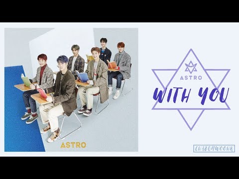 [繁中字]ASTRO 아스트로-WITH YOU中韓歌詞