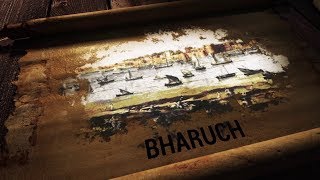 Historical Places of Bharuch, Gujarat