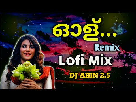 Olu Remix Song | Lofi Mix | DJ ABIN 2.5 | Malayalam DJ Songs | I am Abin