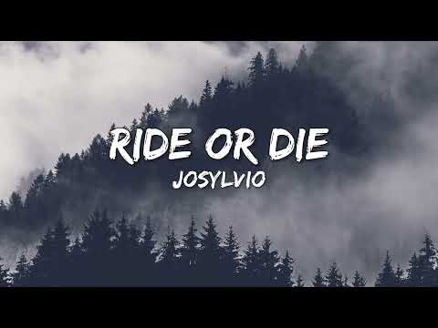 Ride Or Die - Josylvio (Songtekst/Lyrics) 🎵