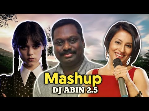 Wednesday Song x Lajjavathiye Song x Mallipoo Song | Mashup | DJ ABIN 2.5 | I am Abin