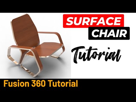 How to use Surface in Autodesk Fusion  - Surface Chair