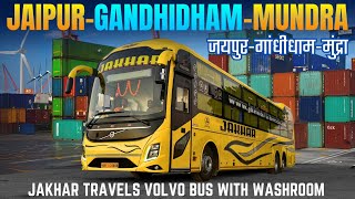 Jaipur to Mundra Port in Jakhar Travel’s New Volvo 9600 with Washroom I जयपुर से मुंद्रा वोल्वो बस I