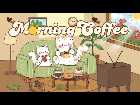 Morning Coffee ☀️☕1 Hour Cafe Song🍪 Stream cafe 😺cute & relaxing music 🍊 Make Your Day Better