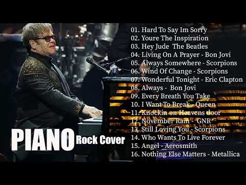 Piano Cover - Piano Rock Collection 2023 - Relaxing Piano Rock Ballads Songs