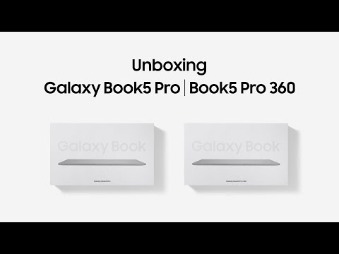 Galaxy Book5 Pro | Book5 Pro 360: Unboxing l Samsung