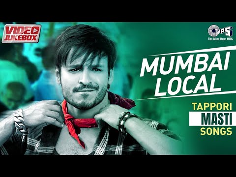 Mumbai Local Tappori Masti Songs - Video Jukebox | Bollywood Hit Songs | Dance Songs