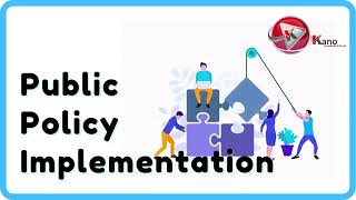 Policy Implementation Explained | 8 Important Tips To Improve Public Policy Implementation | Video