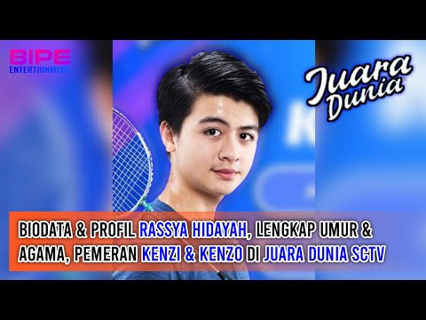 Biodata & Profil Rassya Hidayah, Lengkap Umur & Agama, Pemeran Kenzi & Kenzo di Juara Dunia SCTV