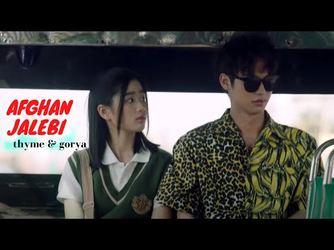 F4 Thailand |Gorya × Thyme| 🌹AFGHAN JALEBI 😎 Hindi Mix  [FMV]