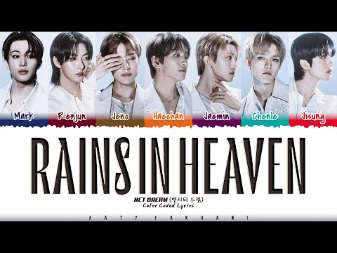 NCT DREAM (엔시티 드림) - 'Rains in Heaven' Lyrics [Color Coded_Eng]