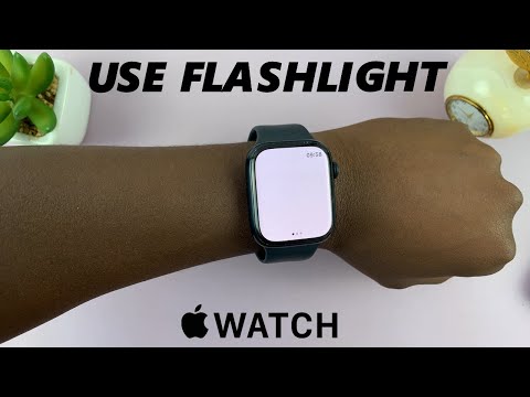 How To Use Flashlight On Apple Watch