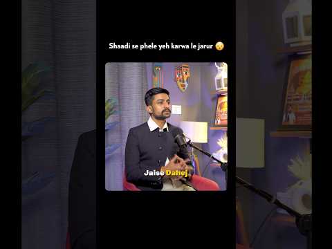 Shaadi se phale yeh karwa le jarur #podcastkunalshow#couple#marriage#divorce