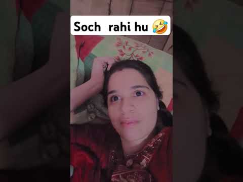 Soch rhi hu 🤣🤣 #funny #comedy #varsha1985 #youtubepersonality