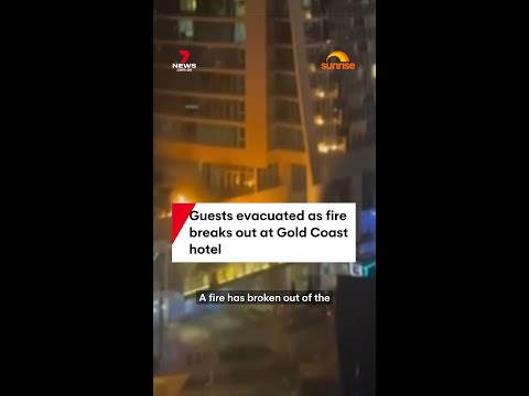 Guests evacuated as fire breaks out at Gold Coast hotel