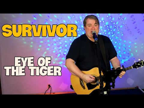 Survivor - Eye Of The Tiger (Acoustic Cover)