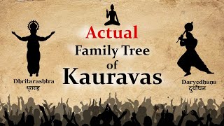 Kauravas Actual Family Tree or Bloodline | Mahabharata Facts