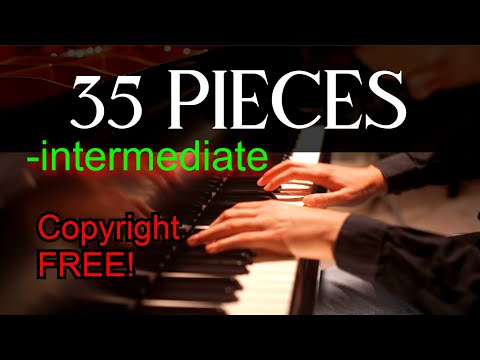 35 Intermediate Piano Ideas you MUST consider| Copyright FREE + Sheet Music