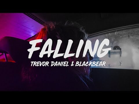 Trevor Daniel & Blackbear - Falling (Lyrics)