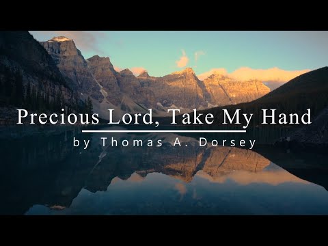 Precious Lord, Take My Hand | Relaxing Piano Hymn with Lyrics