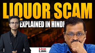 Explainer | Understanding The Delhi Liquor Policy & The Alleged Scam