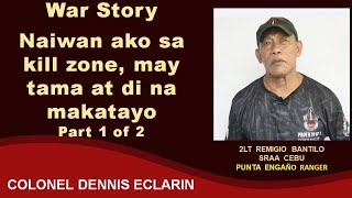 War Story: Naiwan ako sa ambush kill zone, may tama at di makatayo, laban pa rin