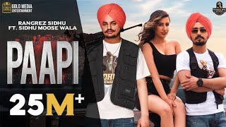 PAAPI (Official Video) Sidhu Moose Wala New Song 2022 | Rangrez Sidhu | ThugLife Records