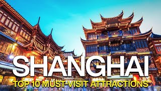 Top 10 places to visit in Shanghai 2024 | Perfect 3-Day Travel Guide