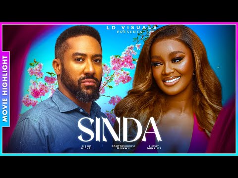 SINDA (A MUST-HAVE TRENDING NIGERIAN NOLLYWOOD MOVIE BREAKDOWN 2025)