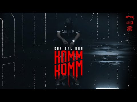 CAPITAL BRA - KOMM KOMM (prod. by Beatzarre & Djorkaeff, B-Case, 27th)