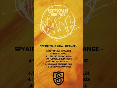 全国ツアー『SPYAIR TOUR 2024 -ORANGE-』#SPYAIR #オレンジ #ハイキュー