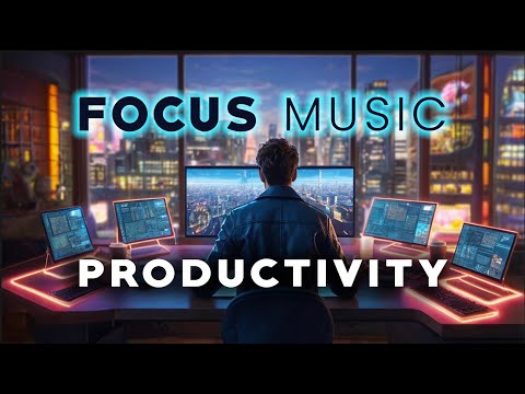 Music for Focus and Productivity, Intense Focus, Concentration Neo Soul Jazz Hop Work Music