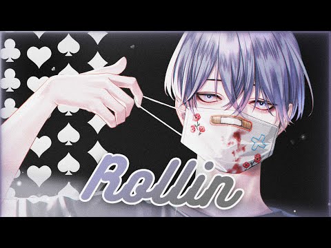 Nightcore  - Rollin | Lyrics - Nareg