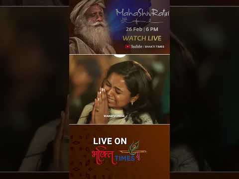 Celebrate Mahashivratri with Sadhguru | 26 Feb, 6 PM Onwards | Sadhguru | Bhakti Times #shorts